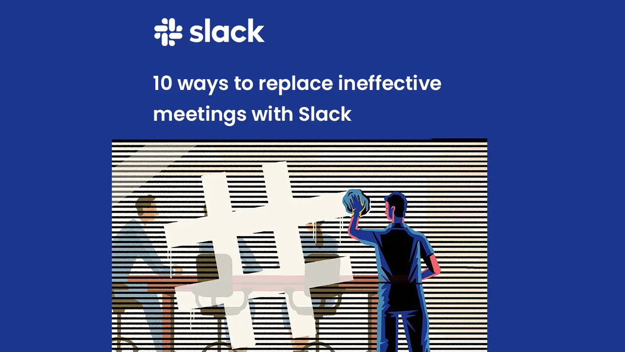 22SLA0326-10-Ways-To-Replace-That-Meeting-With-Slack-Ebook-EP-FIN
