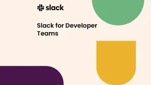 Getting-started-with-Slack-for-developer-teams720p-1024x576