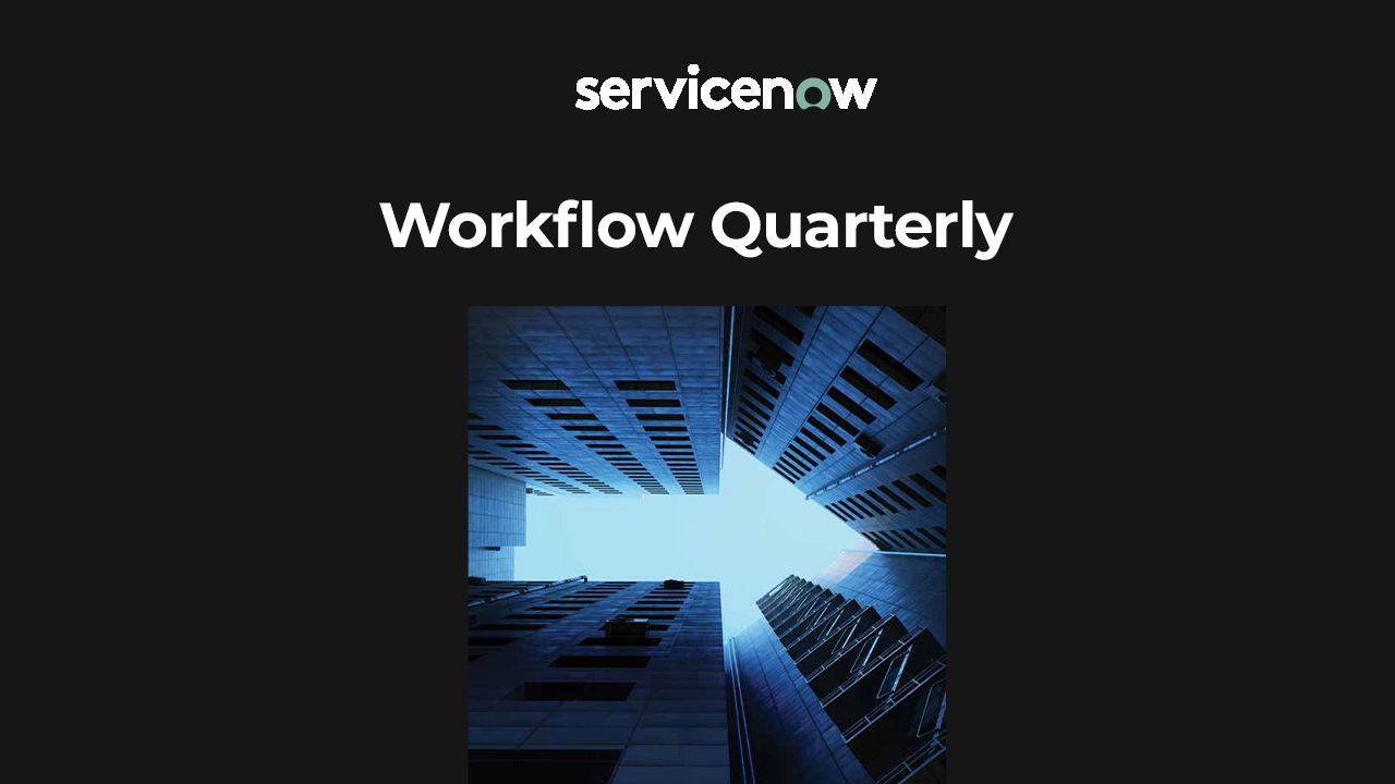Workflow Quarterly