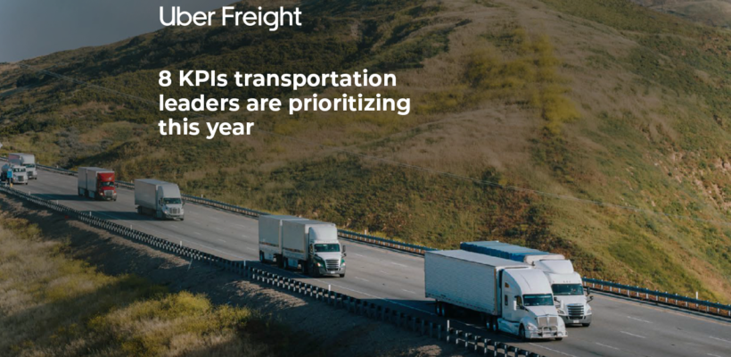 8 KPIs transportation leaders are prioritizing this year