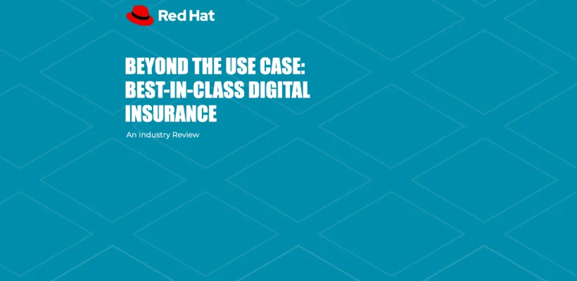 BEYOND THE USE CASE BEST-IN-CLASS DIGITAL INSURANCE