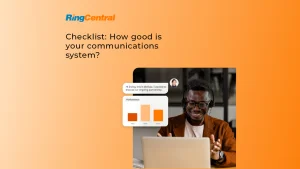 Checklist How good is your communications system