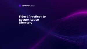 5 Best Practices to Secure Active Directory