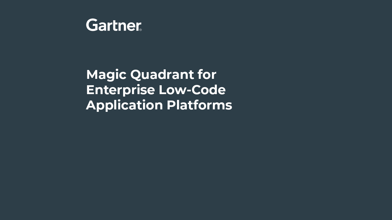 Magic Quadrant for Enterprise Low-Code Application Platforms
