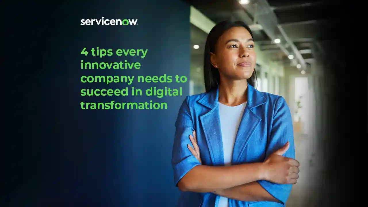 4-tips-every-innovative-company-needs-to-succeed-in-digital-transformation (1)