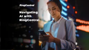 Navigating-AI-with-RingCentral (1)