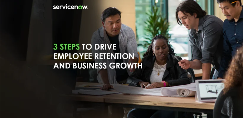 eb-3-steps-to-drive-employee-retention-and-business-growth (1)