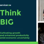 Think Big: Cultivating growth and enhanced productivity amid economic uncertainty