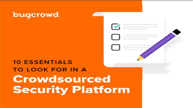 10-Essentials-to-Look-for-in-a-Crowdsourced-Security-Platform-Checklist