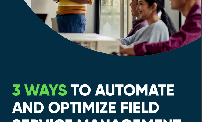 discover-3-ways-to-automate-and-optimize-field-service-management-uki