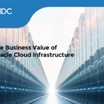 The Business Value of Oracle Cloud Infrastructure (OCI)