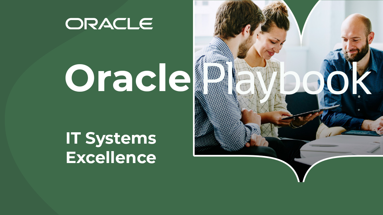 the-oracle-playbook-for-it-systems-excellence