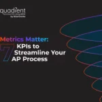 Metrics Matter: 7 KPIs to Streamline Your AR Process