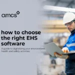 How to Choose the Right EHS Software