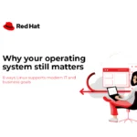 Why your operating system still matters: 8 ways Linux supports modern IT and business goals.