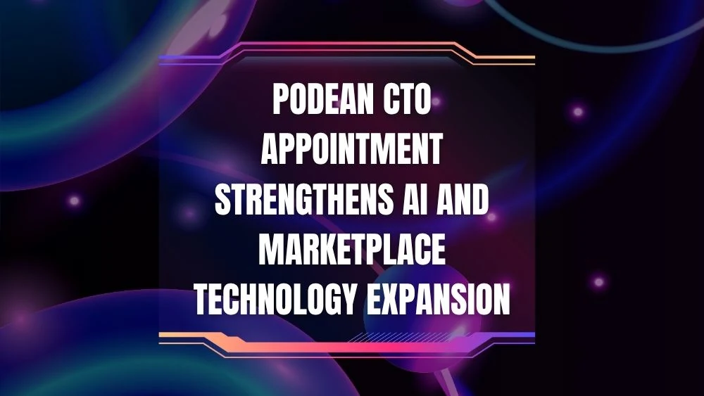 Podean CTO Appointment