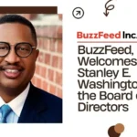 BuzzFeed, Inc. Welcomes Stanley E. Washington to the Board of Directors