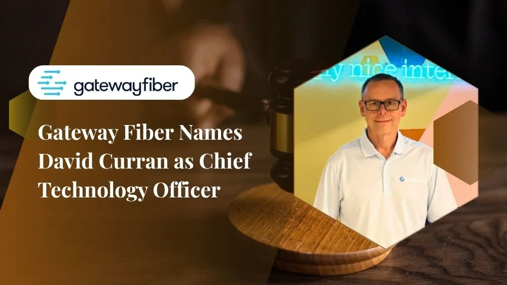 Gateway Fiber